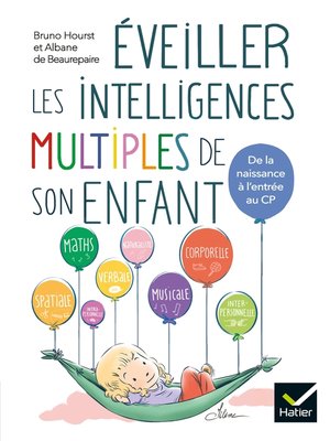 cover image of Eveiller les intelligences multiples de son enfant